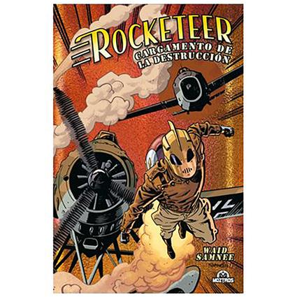 Moztros Producciones Rocketeer Cargamento De La Destruccion Metal Comic Dourado Spanish