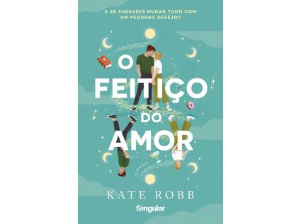 Livro O Feitiço Do Amor De Kate Robb