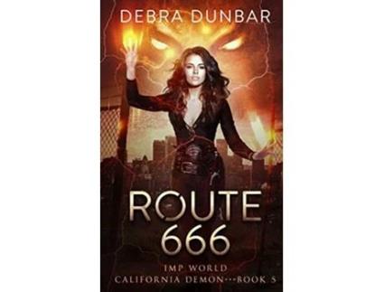 Livro Route 666 de Dunbar (Inglês)