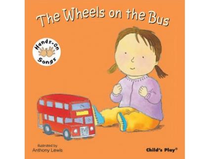 Livro the wheels on the bus de illustrated by anthony lewis (inglês)