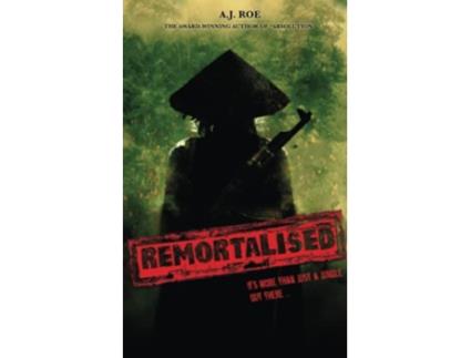 Livro Remortalised A Supernatural Thriller de Roe Aj (Inglês)