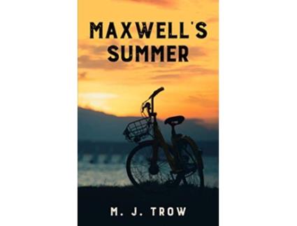 Livro Maxwells Summer Mad Max de M J Trow (Inglês)