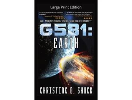 Livro G581 Earth Large Print Edition Gliese581g de Christine D Shuck (Inglês - Capa Dura)