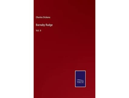 Livro Barnaby Rudge Vol II de Charles Dickens (Inglês - Capa Dura)