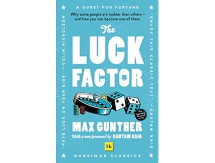 Livro The Luck Factor Harriman Classics Why some people are luckier than others and how you can become one of them de Max Gunther (Inglês)