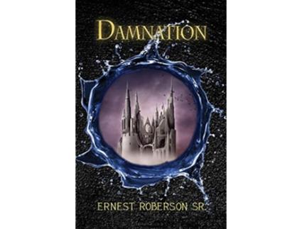 Livro Damnation de Ernest Roberson Sr (Inglês)