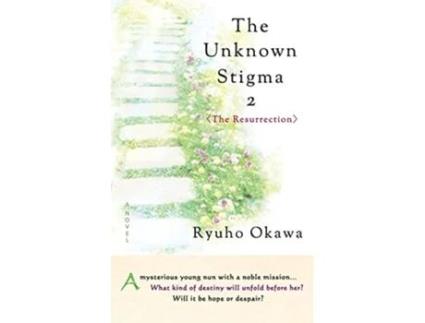 Livro The Unknown Stigma 2 de Ryuho Okawa (Inglês)