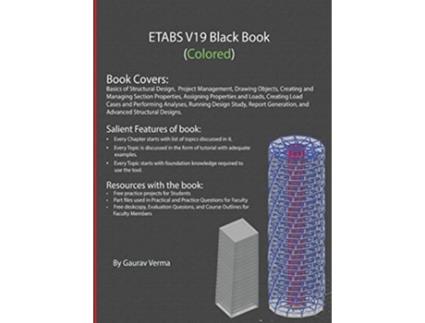 Livro ETABS V19 Black Book Colored de Gaurav Verma (Inglês)