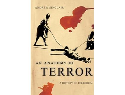 Livro Anatomy of Terror de Andrew Sinclair (Inglês)