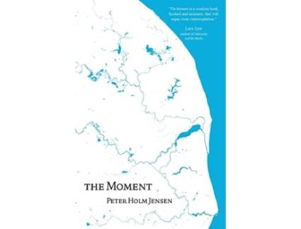 Livro The Moment de Peter Holm Jensen (Inglês)