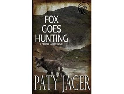 Livro Fox Goes Hunting de Paty Jager (Inglês)