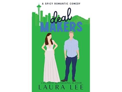 Livro Deal Makers illustrated Cover Edition A Brothers Best Friend Romantic Comedy de Lee Laura (Inglês)