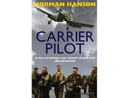 Livro Carrier Pilot One of the greatest WWII pilots memoirs de Norman Hanson (Inglês)