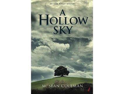 Livro A Hollow Sky An Alex Ripley Mystery de M Sean Coleman (Inglês)