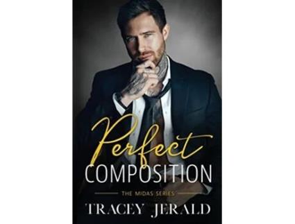 Livro Perfect Composition A Small Town Rockstar Romance de Tracey Jerald (Inglês)