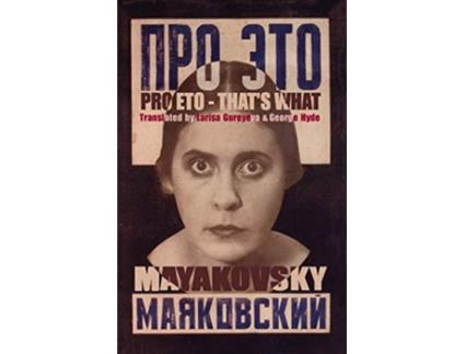 Livro Pro Eto Thats What ARC Classics New Translations of Great Poetry of the Past de Vladimir Mayakovsky (Inglês)