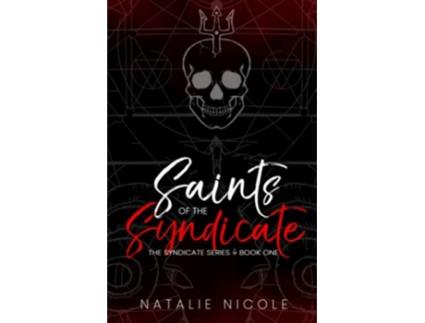 Livro Saints of the Syndicate Discreet Cover Edition The Syndicate Series de Natalie Nicole (Inglês)