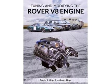 Livro Tuning and Modifying the Rover V8 Engine de Daniel R Lloyd e Nathan J Lloyd (Inglês)