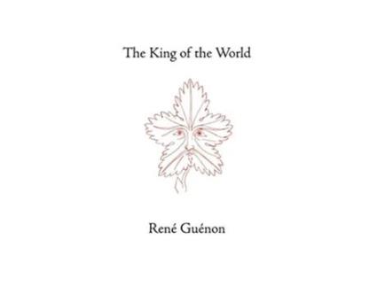 Livro The King of the World de René Guénon Rene Guenon S D Fohr (Inglês)