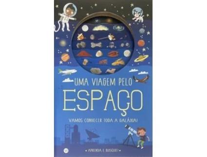 Livro Uma Viagem Pelo Espaço de Timothy Knapman (Português)