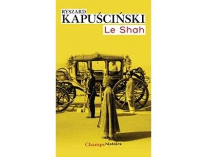 Livro Le Shah de Ryszard Kapuscinski (Francês)