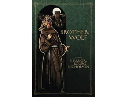 Livro Brother Wolf de Eleanor Bourg Nicholson (Inglês)