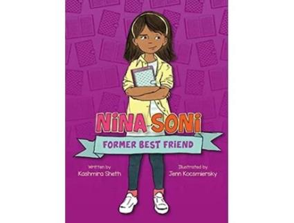 Livro Nina Soni, Former Best Friend de Kashmira Sheth (Inglês)