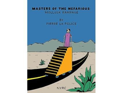 Livro Masters of the Nefarious de Pierre La Police (Inglês)