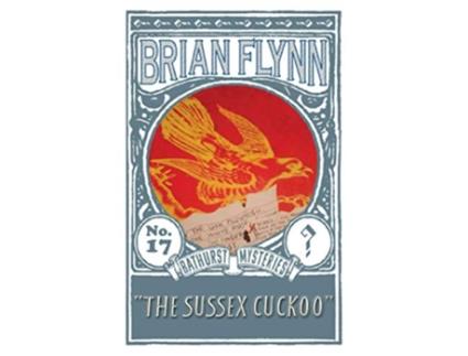 Livro The Sussex Cuckoo An Anthony Bathurst Mystery The Anthony Bathurst Mysteries de Brian Flynn (Inglês)