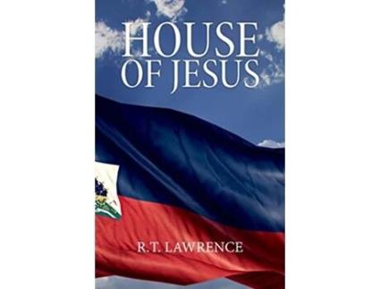 Livro House of Jesus A Novel de Rt Lawrence (Inglês)