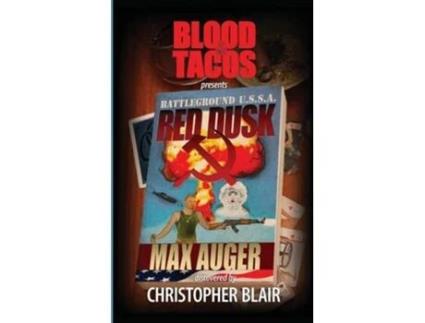 Livro Battleground USSA Red Dusk de Christopher Blair Max Auger (Inglês)