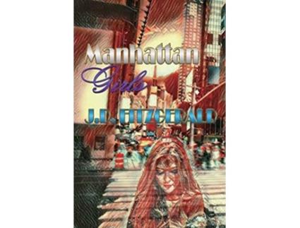 Livro Manhattan Girls de J D Fitzgerald (Inglês)