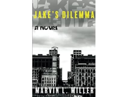 Livro Jakes Dilemma de Marvin L Miller (Inglês)