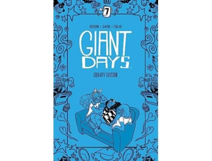 Livro Giant Days Library Edition Vol 7 de John Allison (Inglês - Capa Dura)