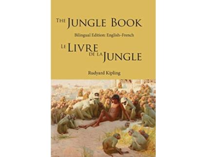 Livro The Jungle Book Bilingual Edition English–French de Rudyard Kipling (Inglês)