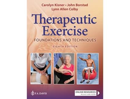Livro Therapeutic Exercise de Carolyn Kisner, Lynn Allen Colby et al. (Inglês - Capa Dura)
