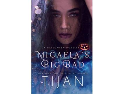 Livro Micaelas Big Bad de Tijan (Inglês)