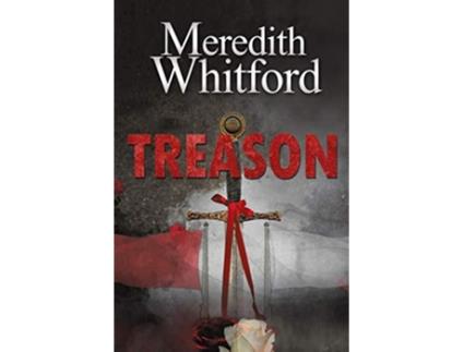 Livro Treason de Meredith Whitford (Inglês)