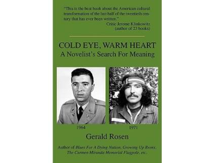 Livro Cold Eye Warm Heart de Gerald Rosen (Inglês)