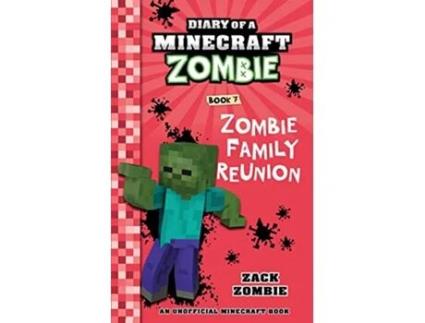 Livro Diary of a Minecraft Zombie Book 7 Zombie Family Reunion de Zack Zombie (Inglês)