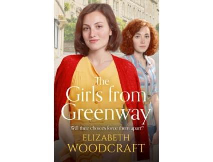 Livro The Girls from Greenway de Elizabeth Woodcraft (Inglês)