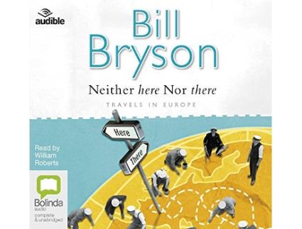Livro Neither Here Nor There de Bill Bryson (Inglês)