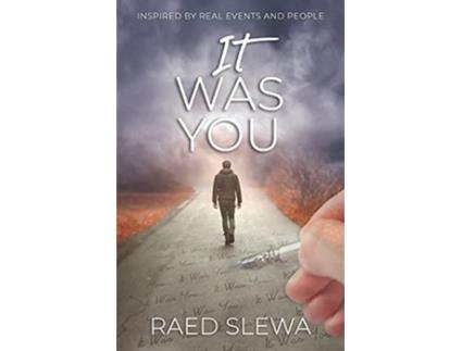 Livro IT Was You Inspired by real events and people de Raed Slewa (Inglês)