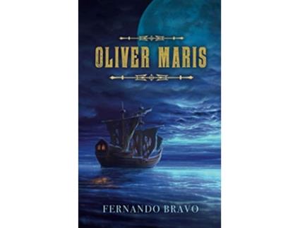 Livro Oliver Maris de Fernando Bravo (Inglês)