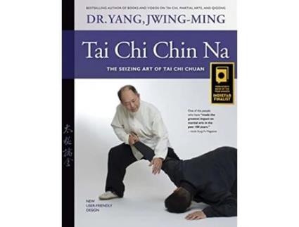 Livro Tai Chi Chin Na de Dr Jwing-Ming Yang Phd (Inglês - Capa Dura)