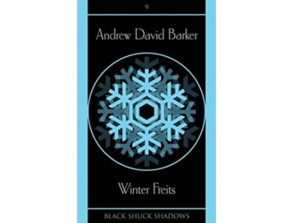 Livro Winter Freits Black Shuck Shadows de Andrew David Barker (Inglês)