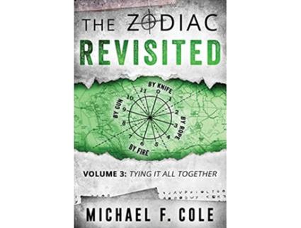 Livro The Zodiac Revisited Tying It All Together de Michael Cole (Inglês)