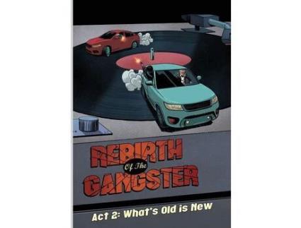 Livro Rebirth Of The Gangster Act 2 WhatS Old Is New de Cj Standal (Inglês)