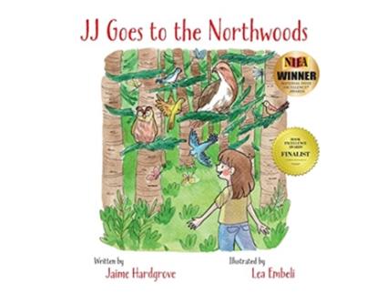 Livro JJ Goes to the Northwoods de Jaime Hardgrove (Inglês)