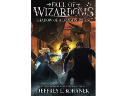 Livro Wizardoms Shadow of a Dragon Priest Fall of Wizardoms de Jeffrey L Kohanek (Inglês)